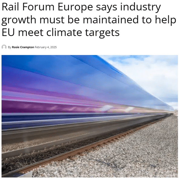 Rail Forum Europe says industry growth must be maintained to help EU meet climate targets (Rail Business Daily)